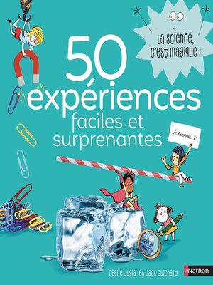 cover image of 50 Expériences Faciles et Surprenantes